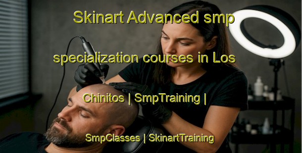 Skinart Advanced smp specialization courses in Los Chinitos | SmpTraining | SmpClasses | SkinartTraining-Mexico
